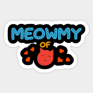 Meowmy of girl Sticker